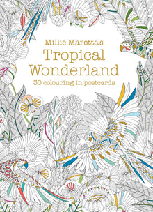 Millie Marotta's Tropical Wonderland Book of 30 Postcards
