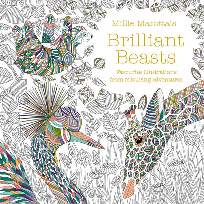 Millie Marotta's Brilliant Beasts Colouring Book