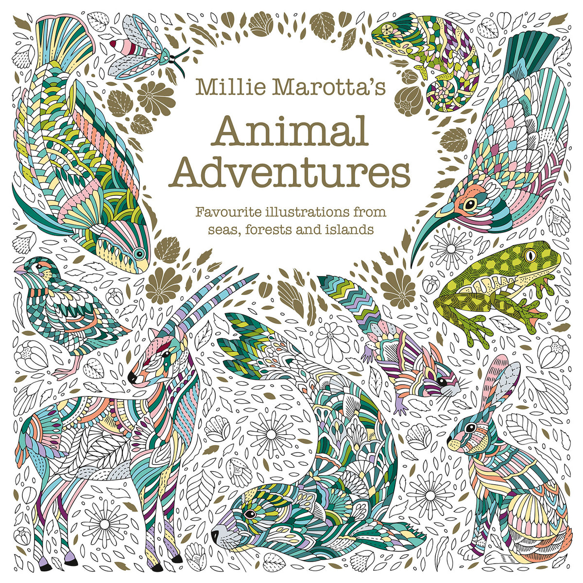 Millie Marotta's Animal Adventures Colouring Book