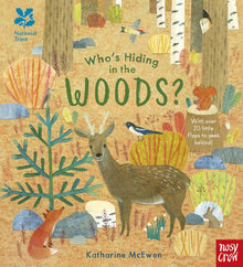 National Trust: Who's Hiding in the Woods? Lift-the-Flap Book