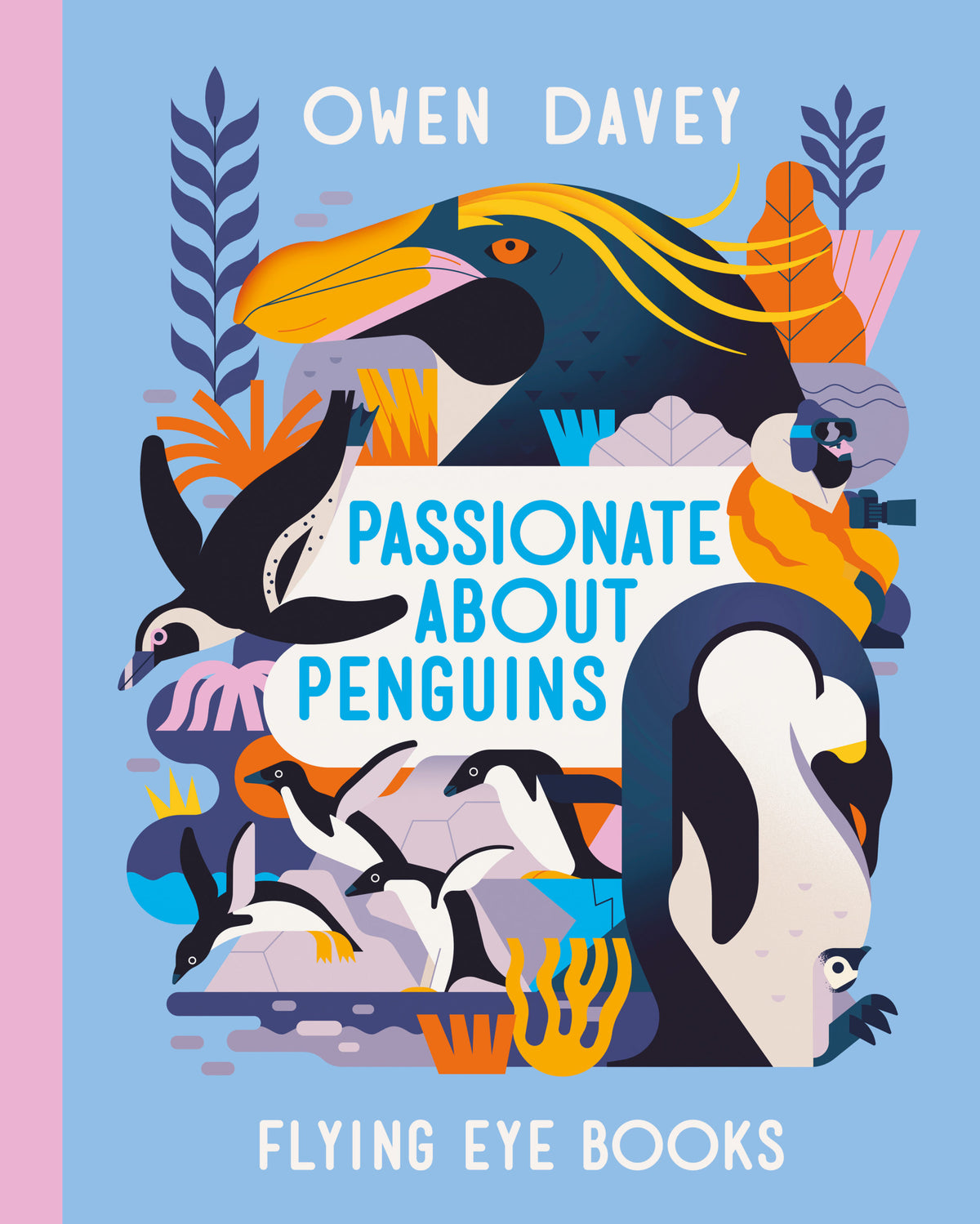 Passionate About Penguins Hardback