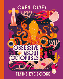Obsessive About Octopuses Paperback
