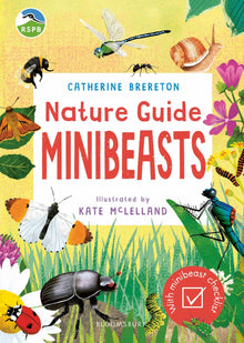 RSPB Nature Guide: Minibeasts Illustrated Field Guide