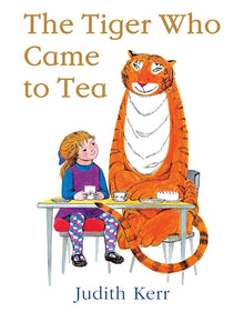 The Tiger Who Came to Tea Paperback by Judith Kerr