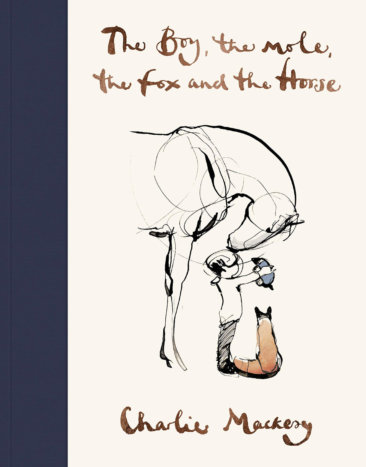 The Boy, the Mole, the Fox and the Horse Hardback