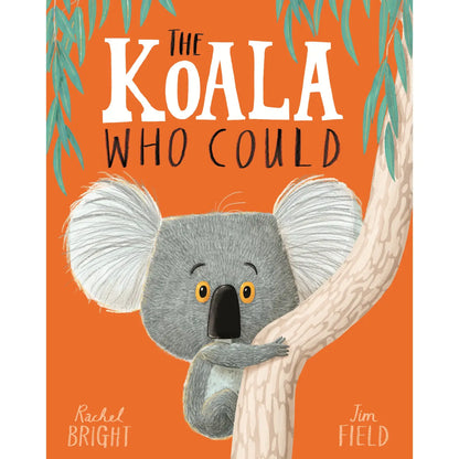 The Koala Who Could Paperback by Rachel Bright