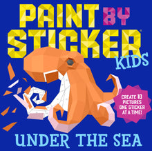 Paint by Sticker Kids: Under the Sea 10-Picture Activity Book